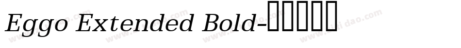 Eggo Extended Bold字体转换